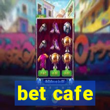 bet cafe